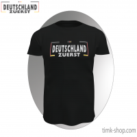 Deutschland zuerst T-Shirt schwarz Deutschland zuerst T-Shirt schwarz