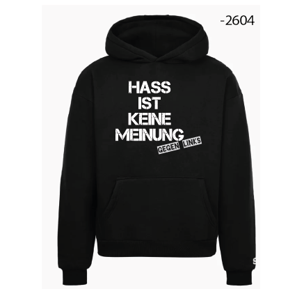 HASS IST KEINE MEINUNG – GEGEN LINKS | Hoodie