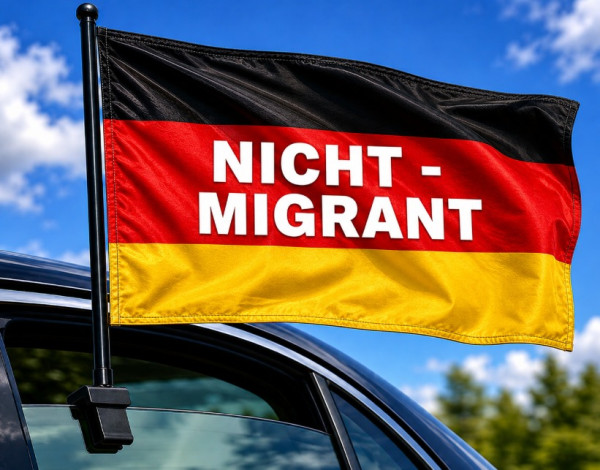 Nicht Migrant - Deutschland Autofahne